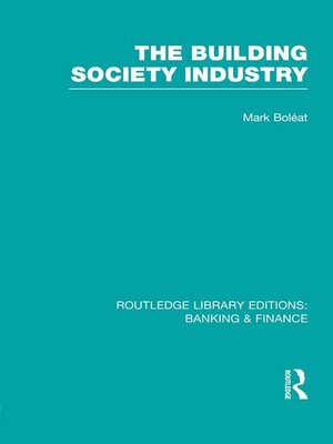 cover image of Building Society Industry (RLE Banking & Finance)